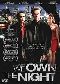 We Own the Night (2007) เฉือนคม คนพันธุ์โหด