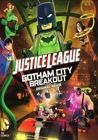 LEGO Justice League Gotham City Breakout (2016) เลโก้ จัสติซ ลีก สงครามป่วนเมืองก็อตแธม