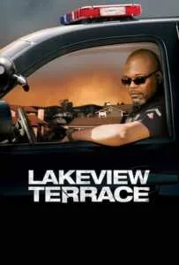 Lakeview Terrace (2008) แอบจ้องภัยอำมหิต