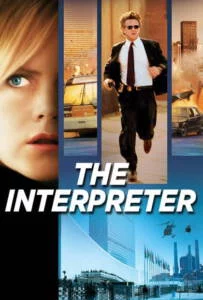 The Interpreter (2005) พลิกแผนสังหาร