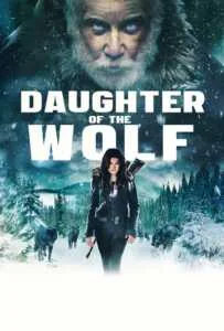 Daughter of the Wolf (2019)