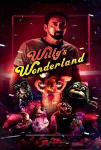 Willy's Wonderland (2021) หุ่นนรก VS ภารโรงคลั่ง