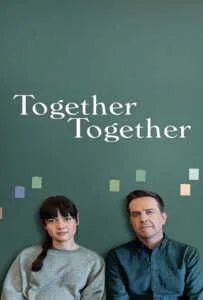 Together Together (2021)