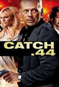 Catch .44 (2011) ตลบแผนปล้นคนพันธุ์แสบ