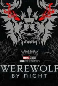 Werewolf by Night (2022) คืนหอน อสูรโหด