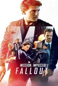 Mission: Impossible 6 Fallout (2018) มิชชั่น:อิมพอสซิเบิ้ล 6 ฟอลล์เอาท์