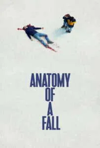 Anatomy of a Fall (2023) เขาบอกว่าเธอฆ่า