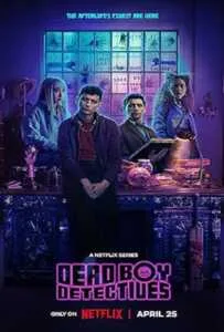 Dead Boy Detectives Season 1 (2024) เดดบอยดีเทคทีฟส์