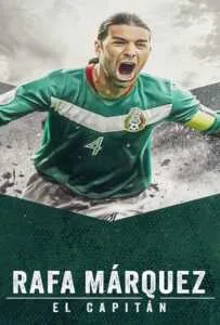 Rafa Marquez El Capitan