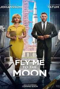 Fly Me to the Moon (2024) ทะยานฟ้าสู่พื้นจันทร์