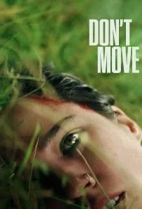 Don t Move (2024) อย่าขยับ