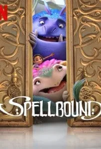 Spellbound (2024) ผจญภัยแดนต้องสาป